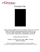 Black rectangular label for ’chocolate tide’ popcorn from popped, featuring a minimalist design with bold white text listing ingredients and allergen information.